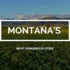 Top 10 Most Dangerous Cities In Montana 2023 [Photo: Flathead Valley]