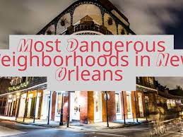 Worst Neighborhoods in New Orleans 2023 [Photo: NewsBreak]