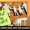 Child Tax Credit 2024: Help for Eligible Mainers (Photo: Google/Rachelle J)