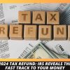 2024 Tax refund: IRS Reveals the Fast Track to Your Money (Photo: Canva/Rachelle J)