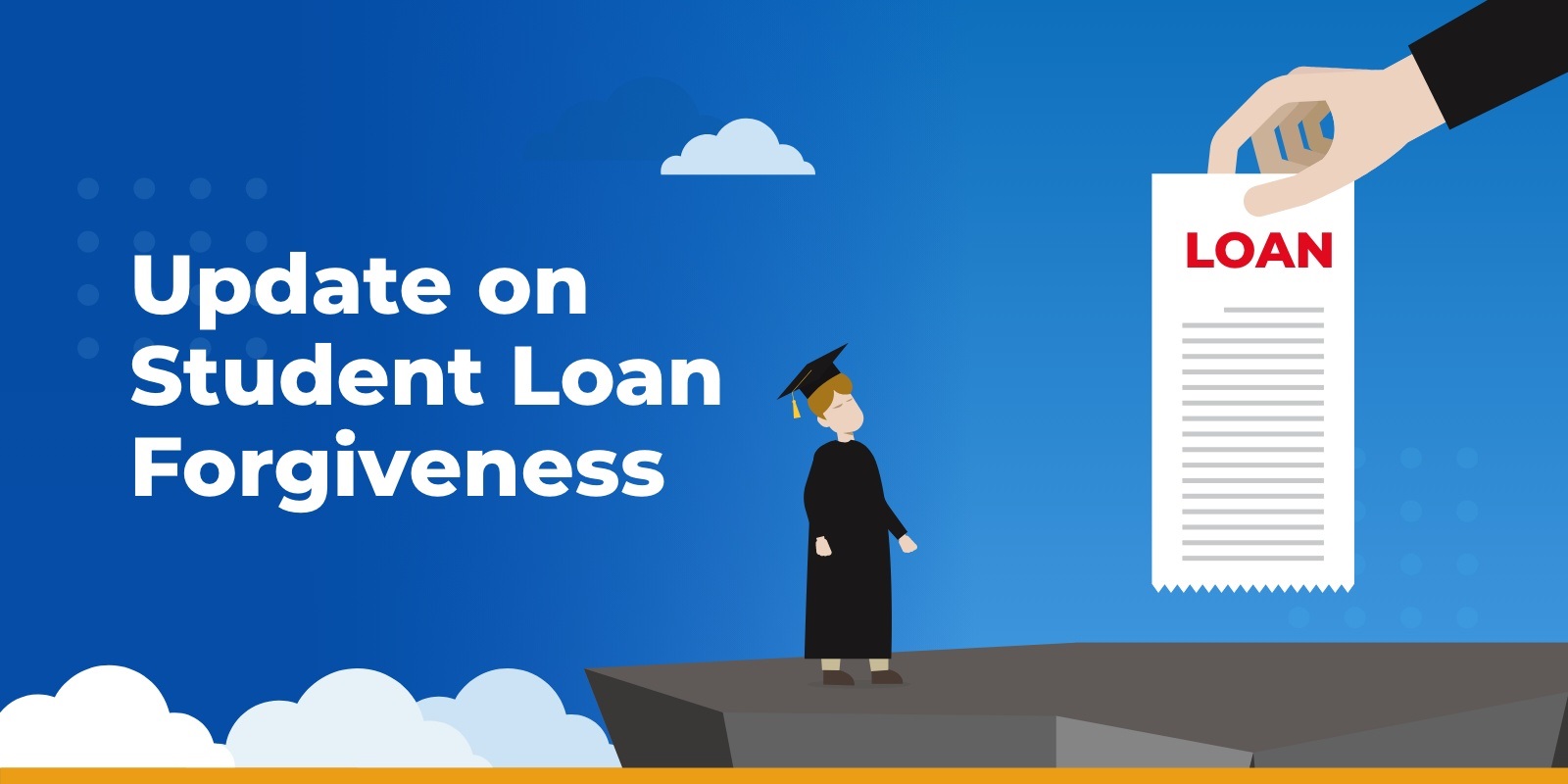 Student Loan Forgiveness Update