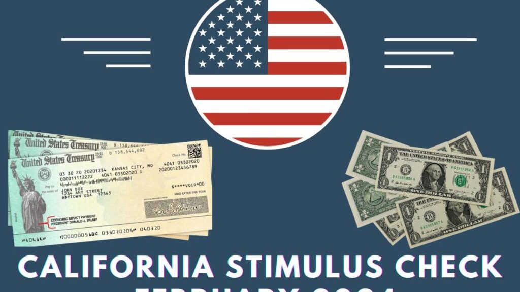 2024 California Stimulus Check Approved, Eligibility Facts, and How to