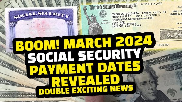 In March 2024 Who Will Get Augment Sake? Social Security Check Advance Pay Validate Date