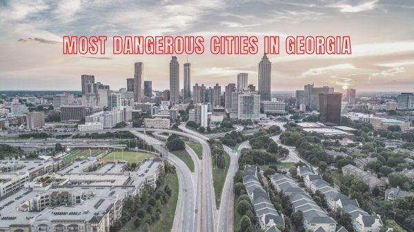 Top 10 Worst Cities In Georgia 2024 You Must Know!