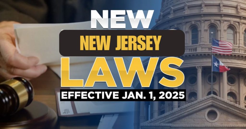 Prepare for Change New Jersey Laws Going Into Effect on January 1