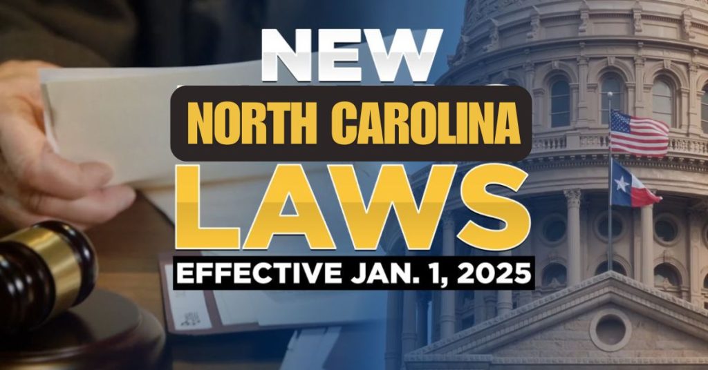 Prepare for Change New North Carolina Laws Going Into Effect on