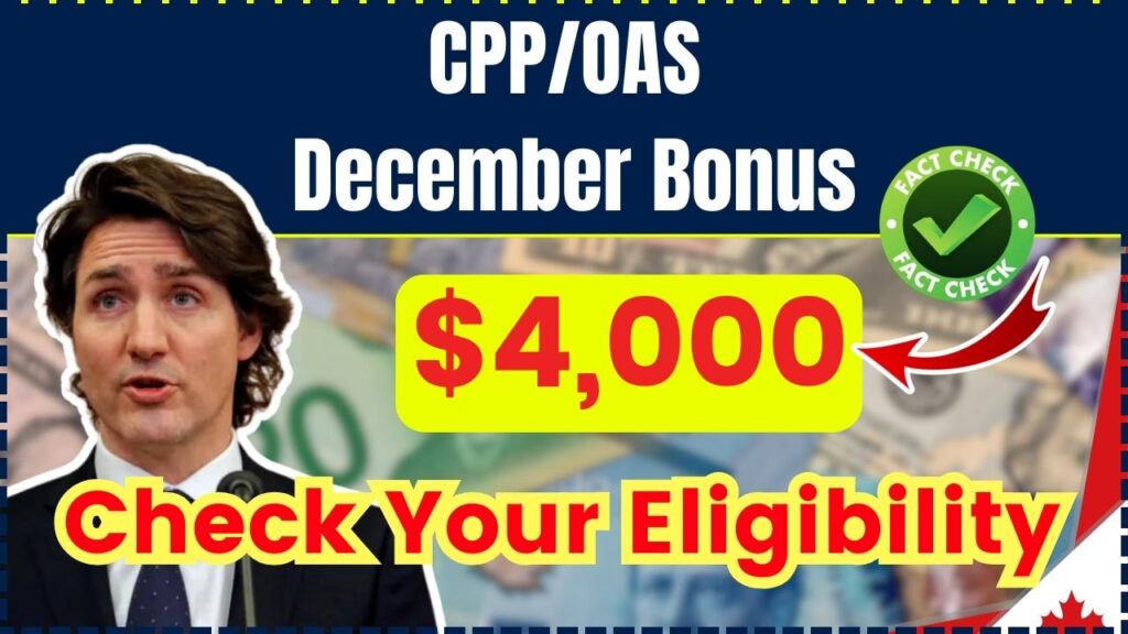 $4,000 CPP December Bonus