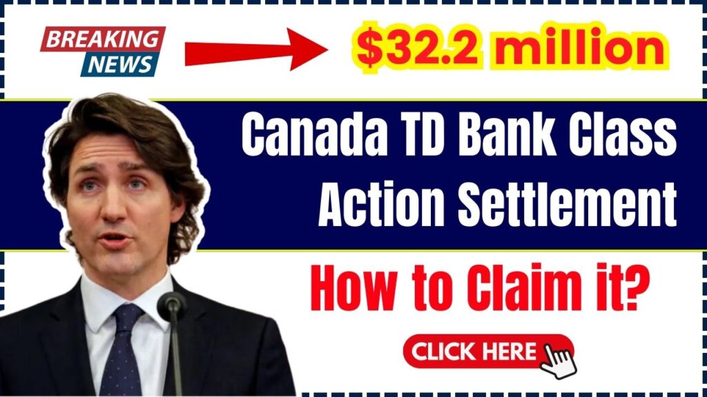 Canada TD Bank Class Action Settlement