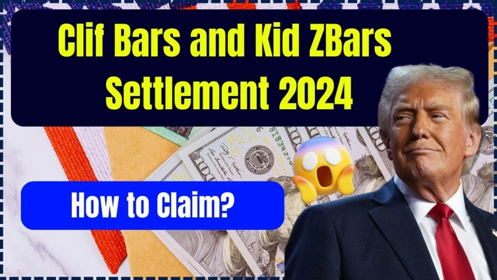 Clif Bars and Kid ZBars Settlement 2024