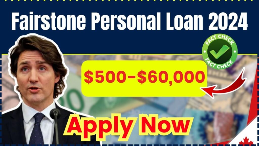 Fairstone Personal Loan 2024 