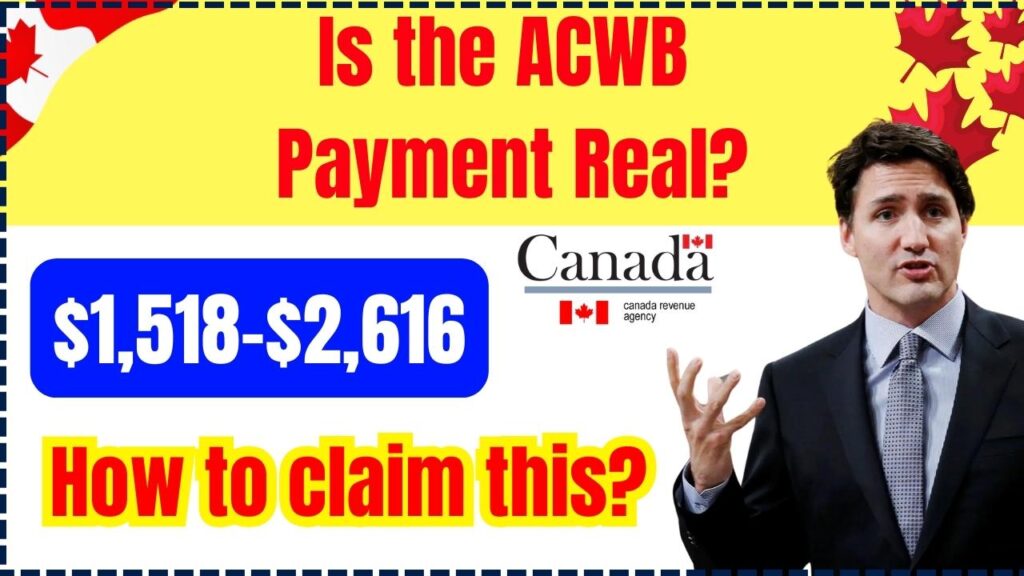 Is the $1,518–$2,616 ACWB Payment Real