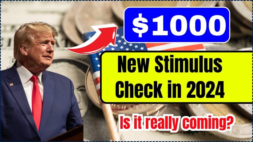 New $1000 Stimulus Check in 2024